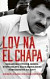 Lov na El Chapa