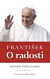 František: O radosti