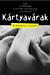 Kártyavárak