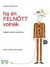 Ha én felnőtt volnék