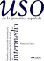 Uso de la Grammatica Espanola Intermedio