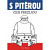 S Pitěrou Češi přežijou