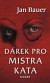 Dárek pro mistra kata