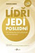 Lídři jedí poslední
