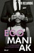 Egomaniak