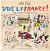 Vive la France!