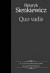 Quo vadis
