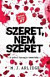Szeret, nem szeret