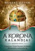 A korona kalandjai – Második könyv