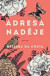 Adresa: Naděje