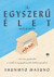 Az egyszerű élet művészete