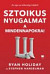 Sztoikus nyugalmat a mindennapokra!