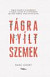 Tágra nyílt szemek