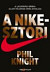 A Nike-sztori