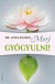 Merj gyógyulni