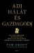 Adj hálát és gazdagodj!