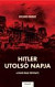 Hitler utolsó napja