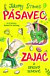 Pásavec, zajac a syrový sendvič 1.