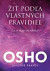 Žiť podľa vlastných pravidiel
