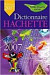 Dictionnaire Hachette Encyclopédique 2007