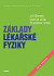 Základy lékařské fyziky - 5. vydání