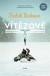 Medvědín 3: Vítězové
