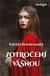 Severská sága 1: Zotročení vášňou