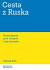 Cesta z Ruska