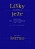 Líšky kontra ježe : slovenská politická emigrácia 1948-1989