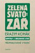 Zelená svatozář, přepracované vydání