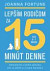 Lepším rodičom za 15 minút denne (vek 0 - 7 rokov)