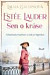 Estée Lauder: Sen o kráse