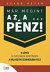 Már megint az a ... pénz!