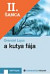 Lacná kniha A kutya fája