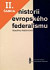Lacná kniha K historii evropského federalismu