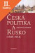 Lacná kniha Česká politika a Rusko