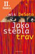Lacná kniha Jako stébla trav