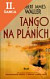 Lacná kniha Tango na pláních