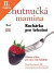 Lacná kniha Chutnučká mamina
