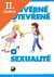 Lacná kniha Důvěrně a otevřeně o sexualitě