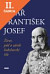 Lacná kniha Císař František Josef