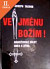 Lacná kniha Ve jménu božím!