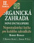 Lacná kniha Organická zahrada