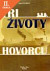 Lacná kniha Tri životy hovorcu