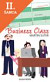 Lacná kniha Business Class - Těžký život manažerů – Hamletů dneška