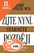 Lacná kniha Žijte nyní, stárněte později