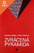 Lacná kniha Zvrácená pyramida