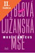 Lacná kniha Lužanská mše Musis amicus