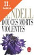 Lacná kniha Douces Morts Violentes
