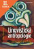 Lacná kniha Lingvistická antropologie